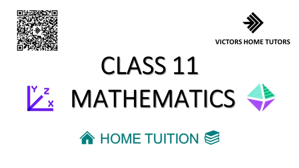 Class 11 Mathematics Home Tuition